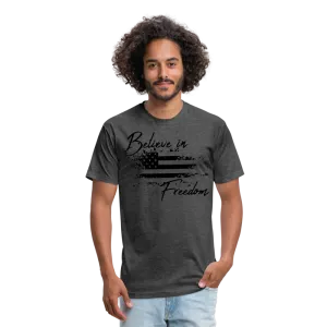 Believe in Freedom Fitted Cotton/Poly T-Shirt