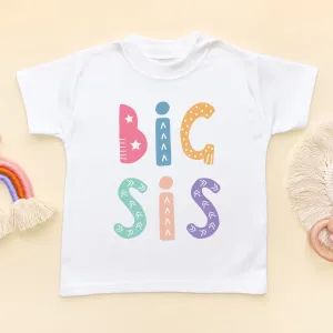 Big Sis Toddler & Kids T Shirt