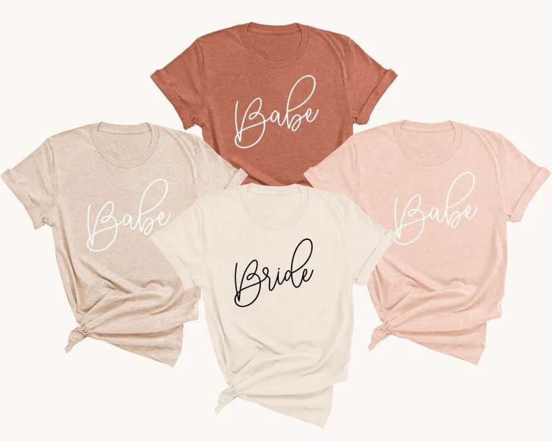 Bride & Babe Shirt