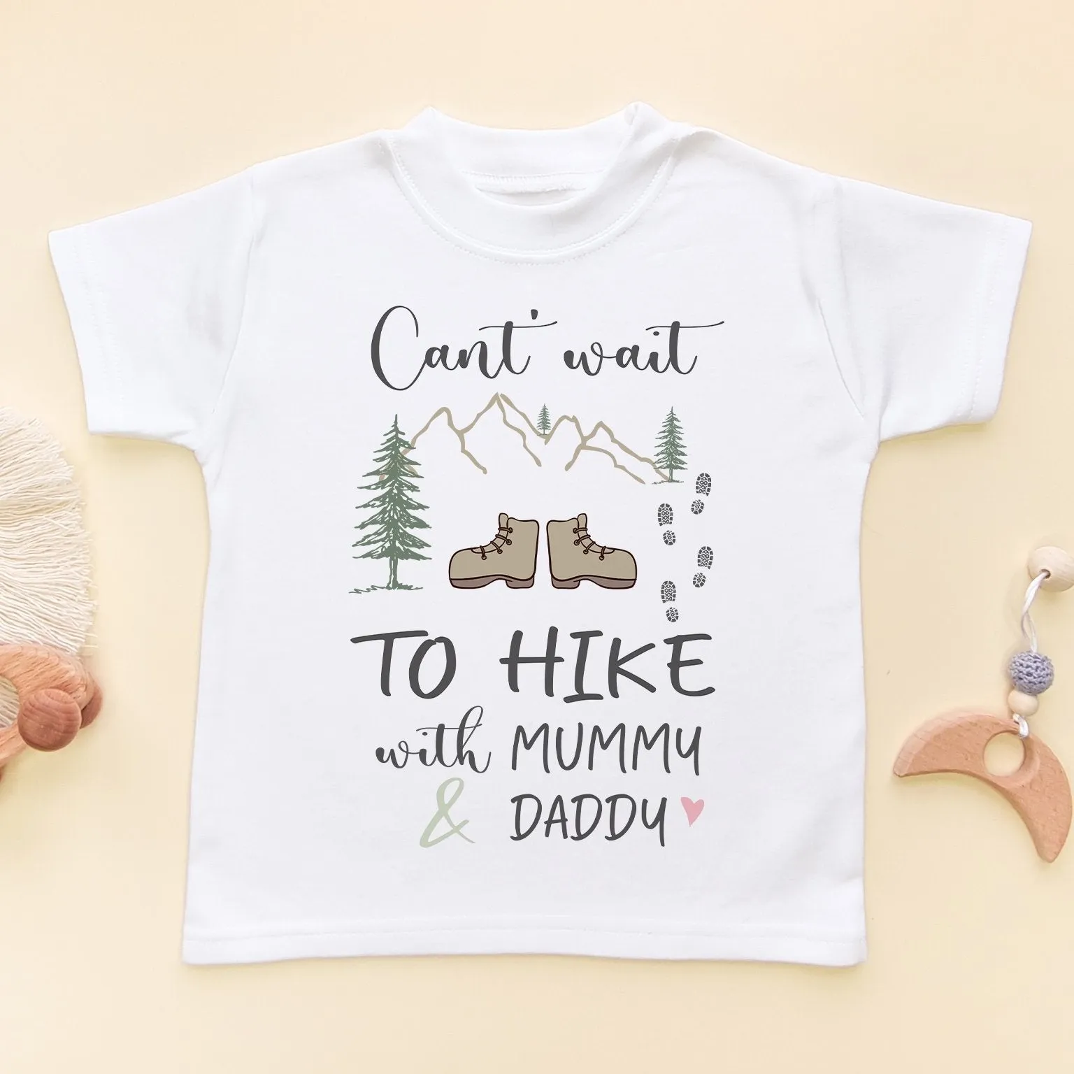 Can't Wait To Hike With Mummy & Daddy Cute Toddler & Kids T Shirt