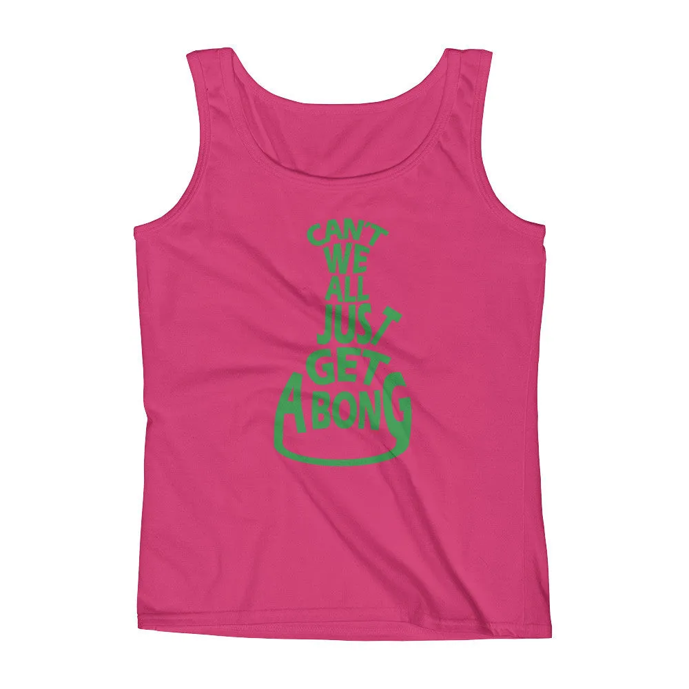 Can't We All Just Get a Bong Fitted Cannabis Tank Top