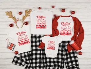 Chilling with my Gnomies Christmas T-shirts