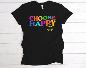 Choose Happy T-Shirt