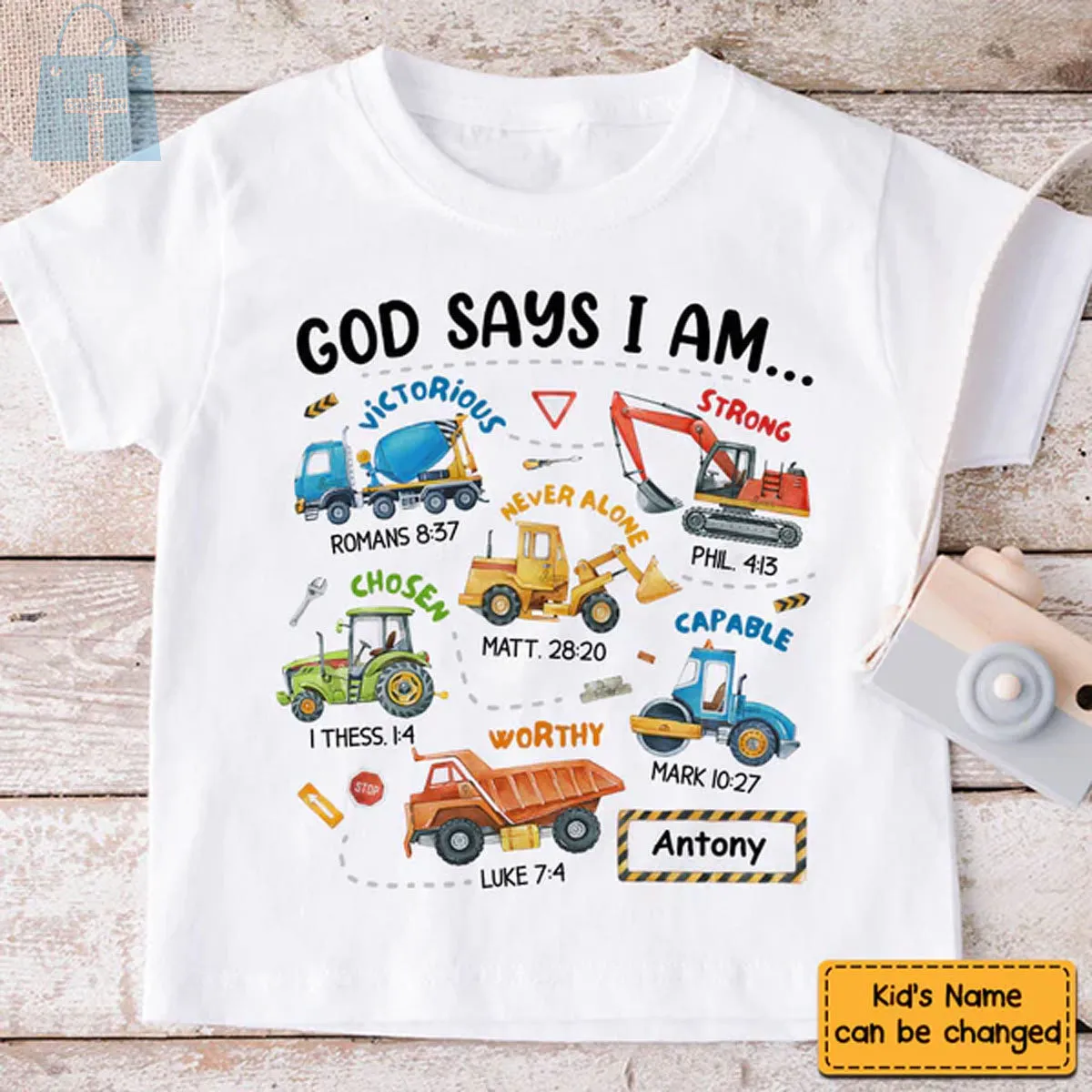 Christianartbag T-shirt, Construction Machines God Say I Am Kid T-Shirt, Children's Printed T-Shirts, CABTK02090923.