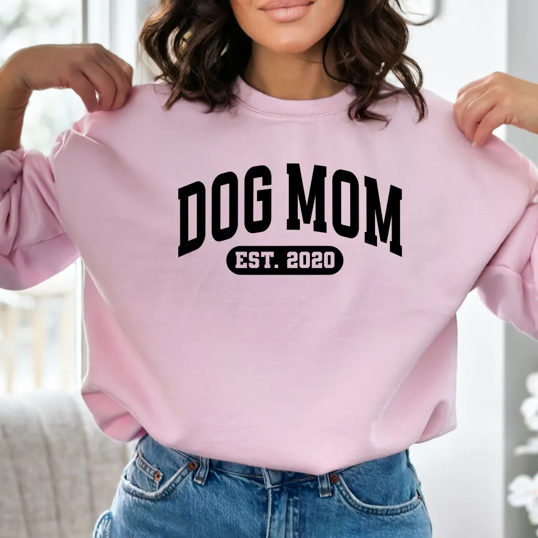 Custom Dog Mom sweatshirt