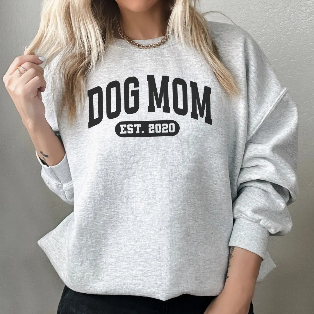 Custom Dog Mom sweatshirt