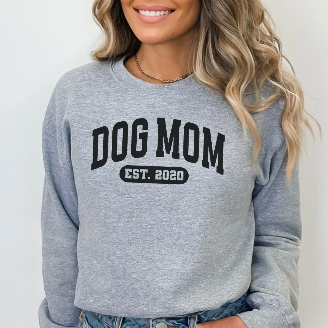 Custom Dog Mom sweatshirt