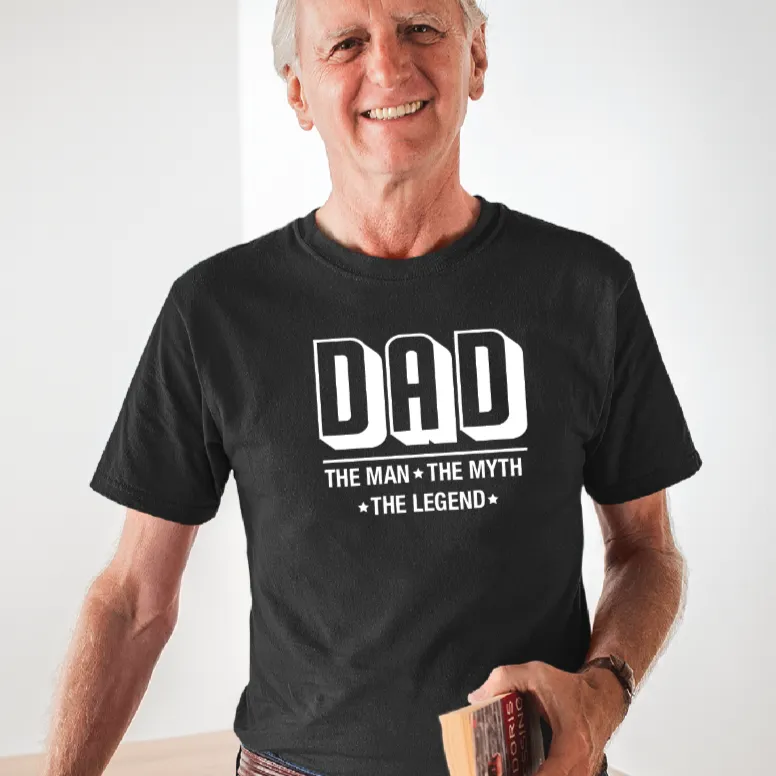 Dad The Man The Myth The Legend T-shirt