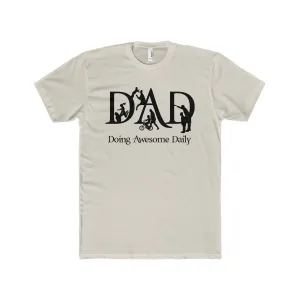 Doing Awesome Daily DAD Motivational t shirt for Great DADS