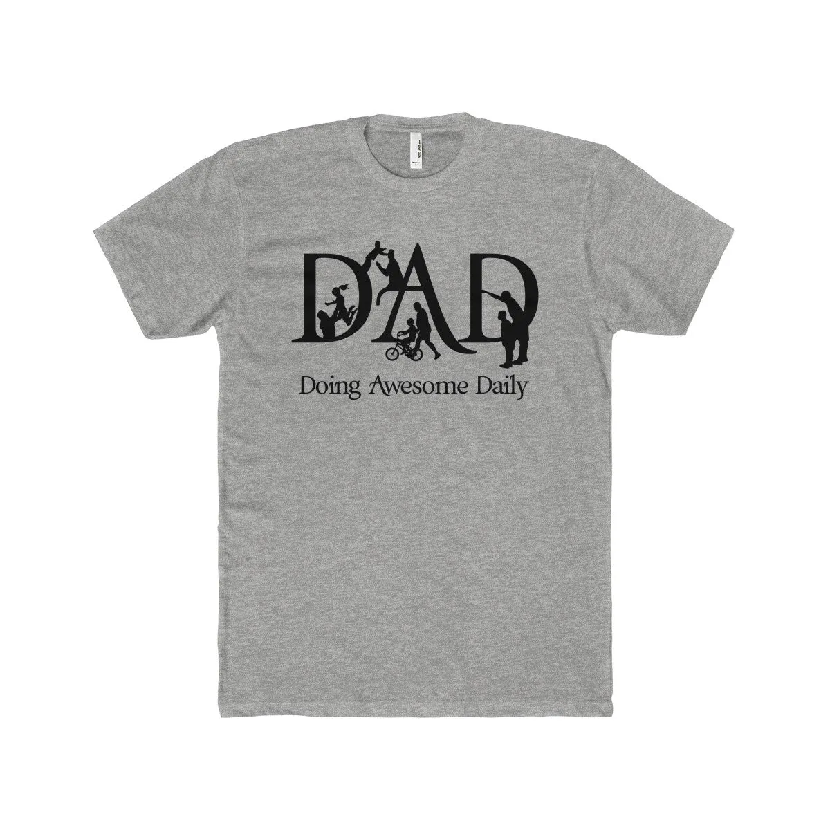 Doing Awesome Daily DAD Motivational t shirt for Great DADS