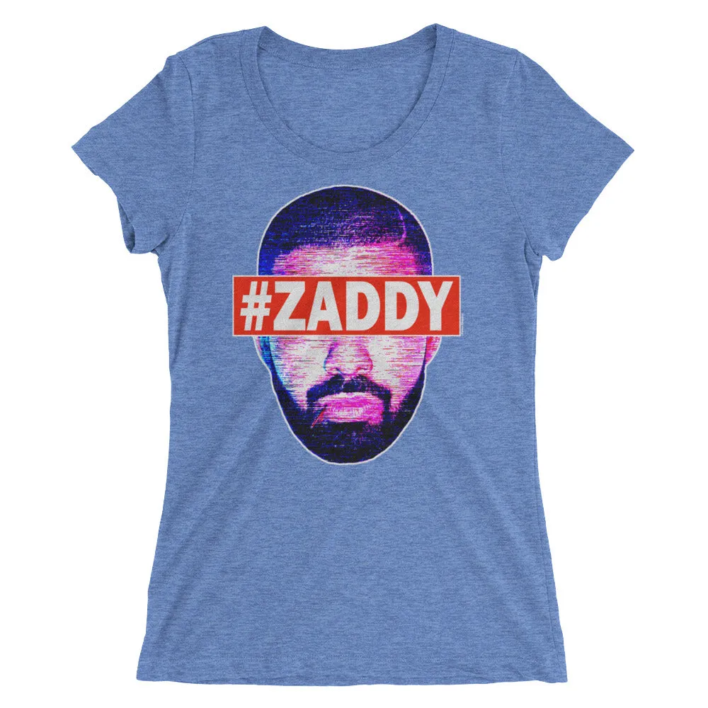 Drizzy "#Zaddy" Women's T-Shirt