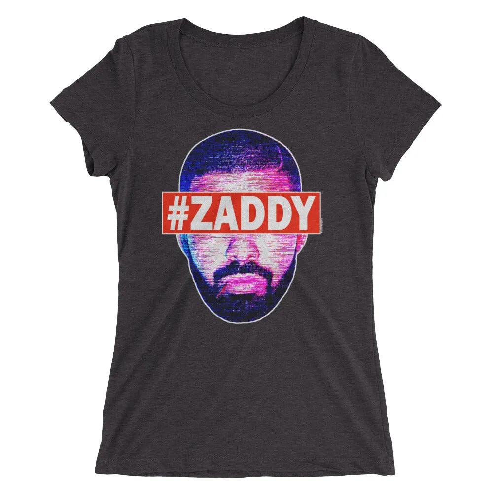 Drizzy "#Zaddy" Women's T-Shirt