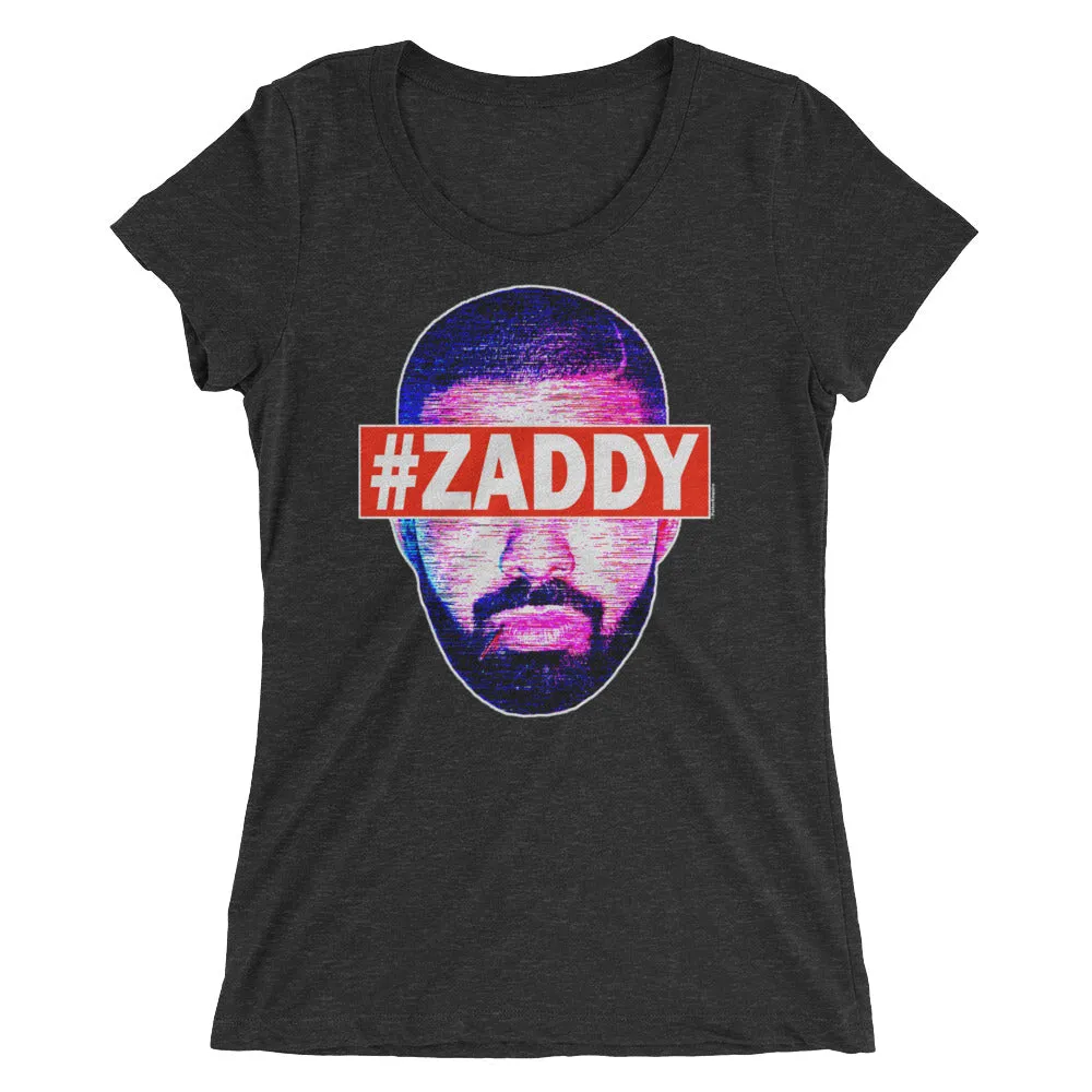 Drizzy "#Zaddy" Women's T-Shirt