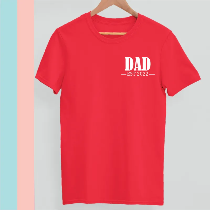 Father's Day T Shirt DAD Established 2023