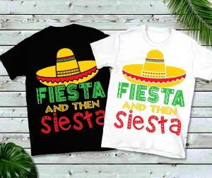 Fiesta And Then Siesta,Happy Cinco De Mayo,Cinco De Mayo Gnomes,Down To Fiesta,Cinco De Mayo Fiesta,Vacation,Mexico,Fiesta And Then Siesta