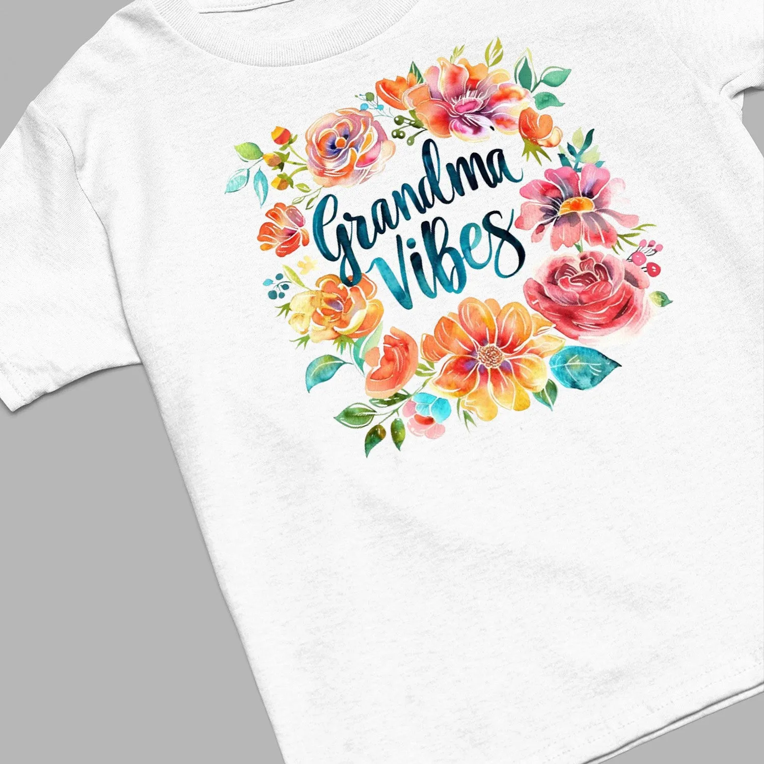 Floral Grandma Vibes T-Shirt, Cute Floral Grandma Vibes Shirt, Nana Flower Sweatshirt, Grandma Shirt, Grandma Gift, Mother's Day Gift