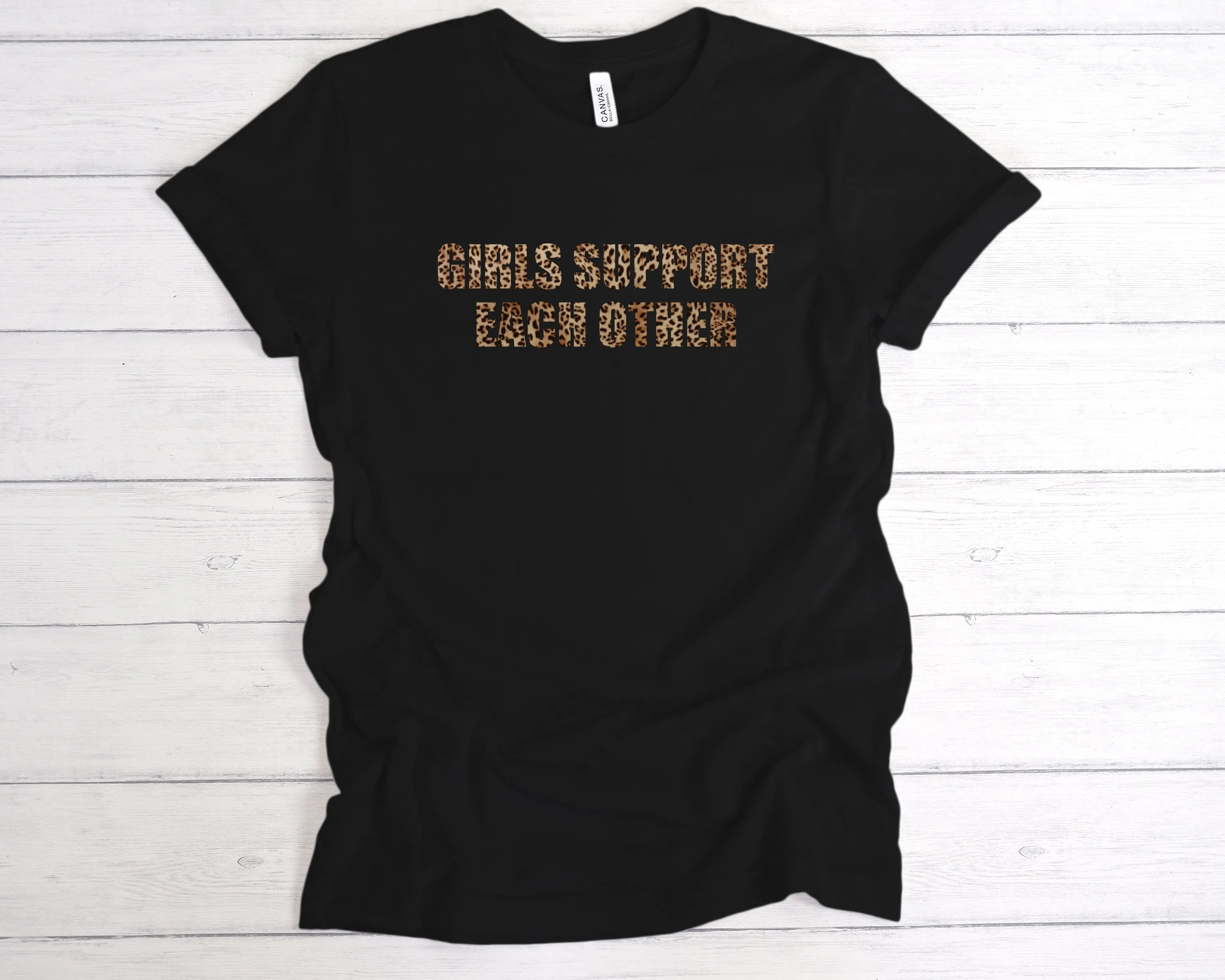 Girls Support Each Other T-Shirt