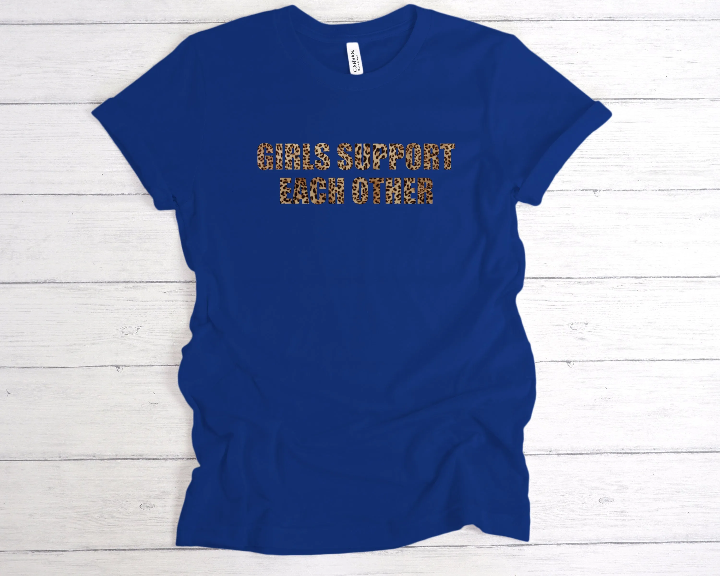 Girls Support Each Other T-Shirt