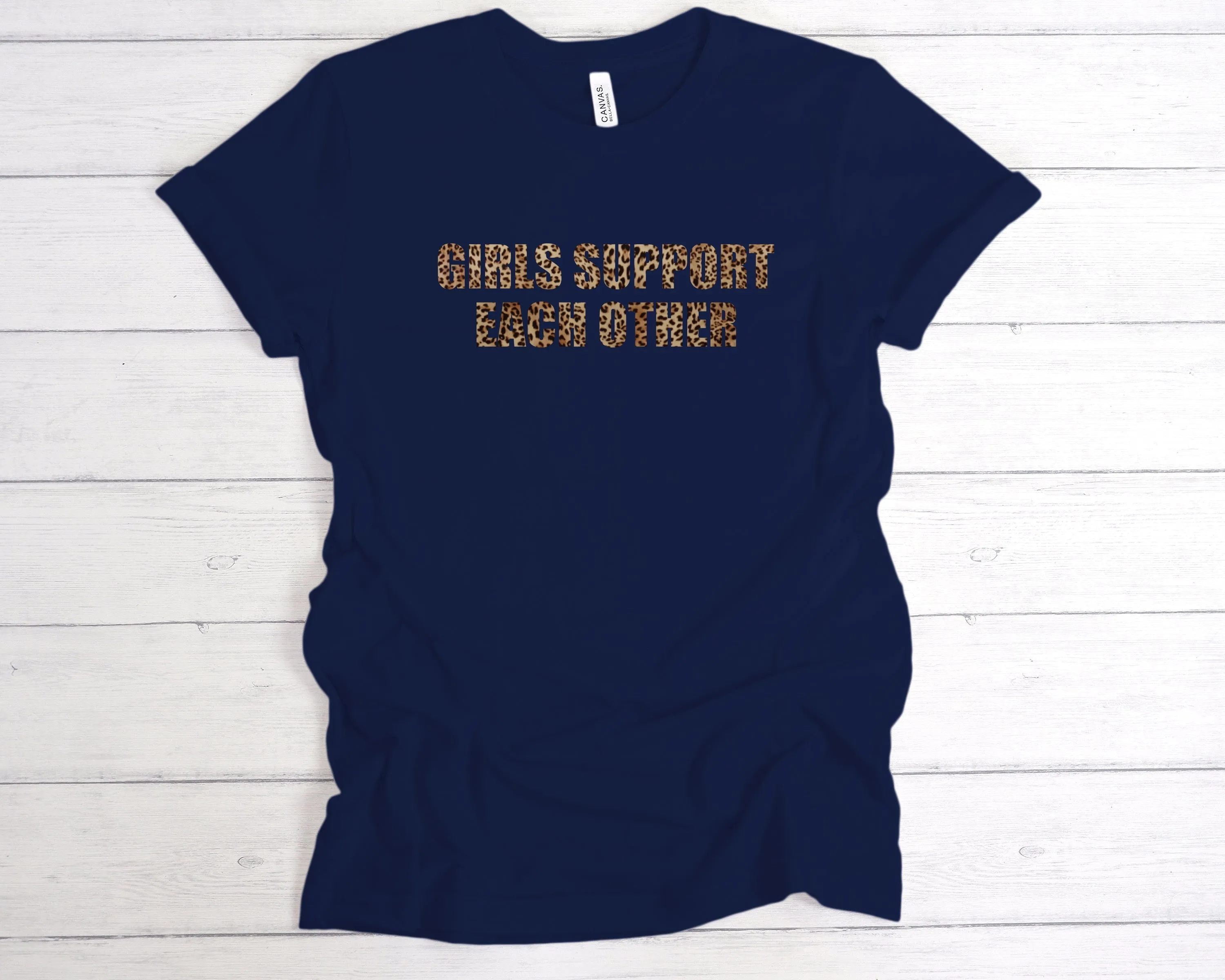 Girls Support Each Other T-Shirt