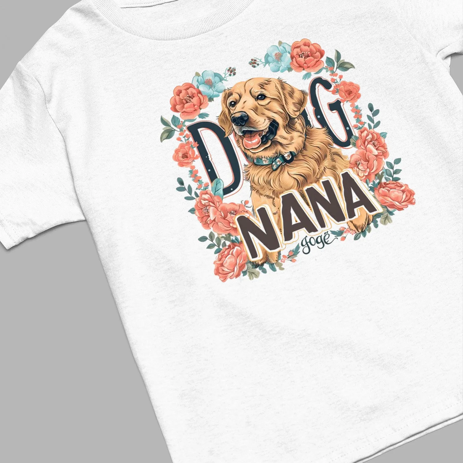 Golden Retriever Dog T-shirt, Pet Lover Shirt, Dog Lover Shirt, Dog Nana T-Shirt, Dog Owner Shirt, Gift For Dog Grandma, Funny Dog Shirts, Women Dog T-Shirt, Mother's Day Gift, Dog Lover Wife Gifts, Dog Shirt