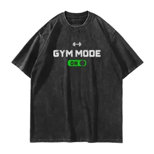 Gym Mode Washed T-Shirt