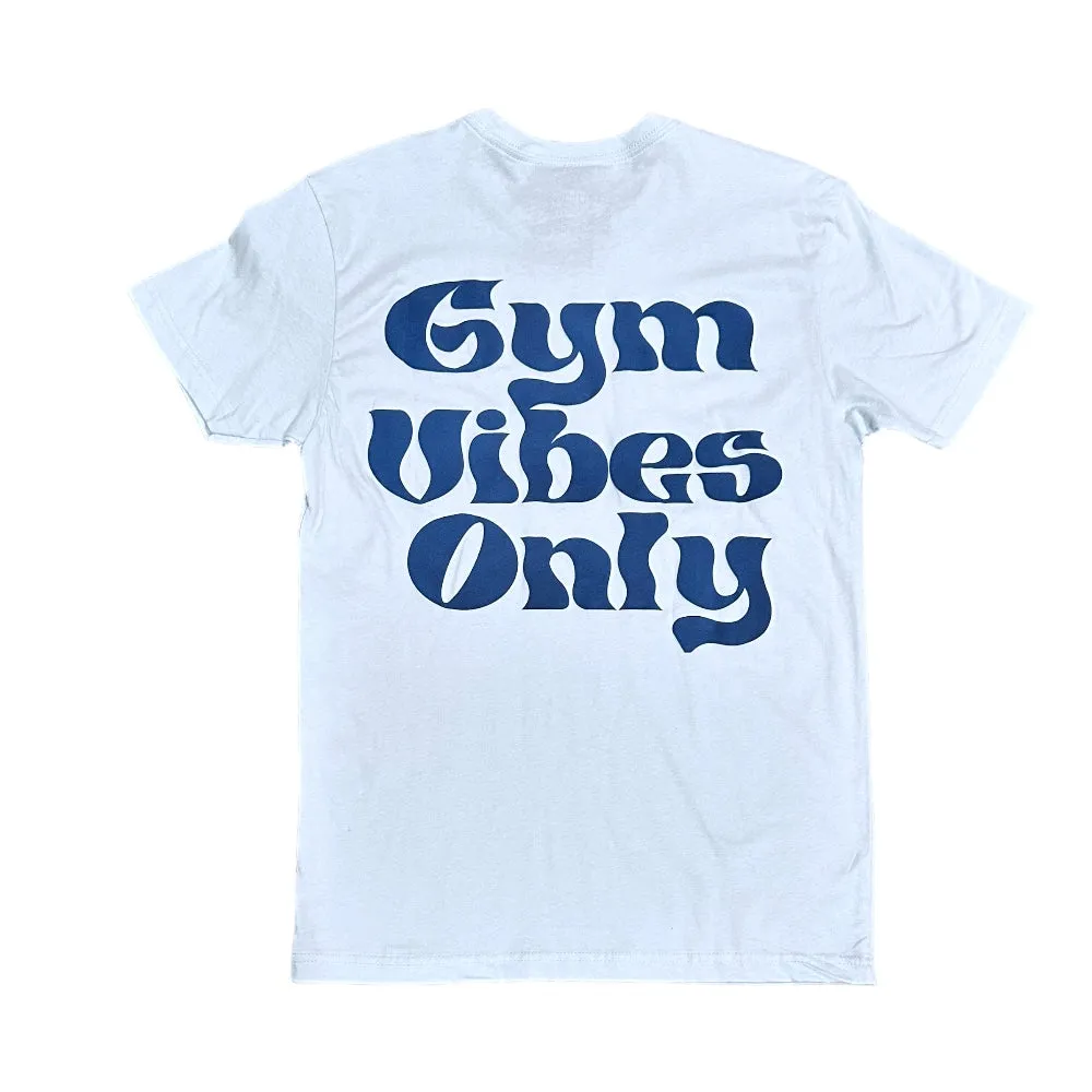 GYM VIBES  T-SHIRT - LIGHT BLUE