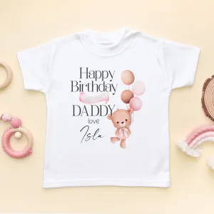 Happy Birthday Daddy (Girl) Personalised Toddler T Shirt