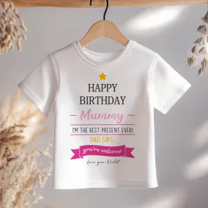 Happy Birthday Mummy Quote Girl Personalised Toddler & Kids T Shirt
