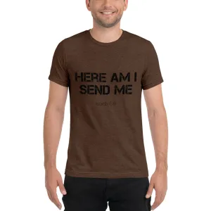 Here Am I Send Me Isaiah 6:8 Short sleeve t-shirt