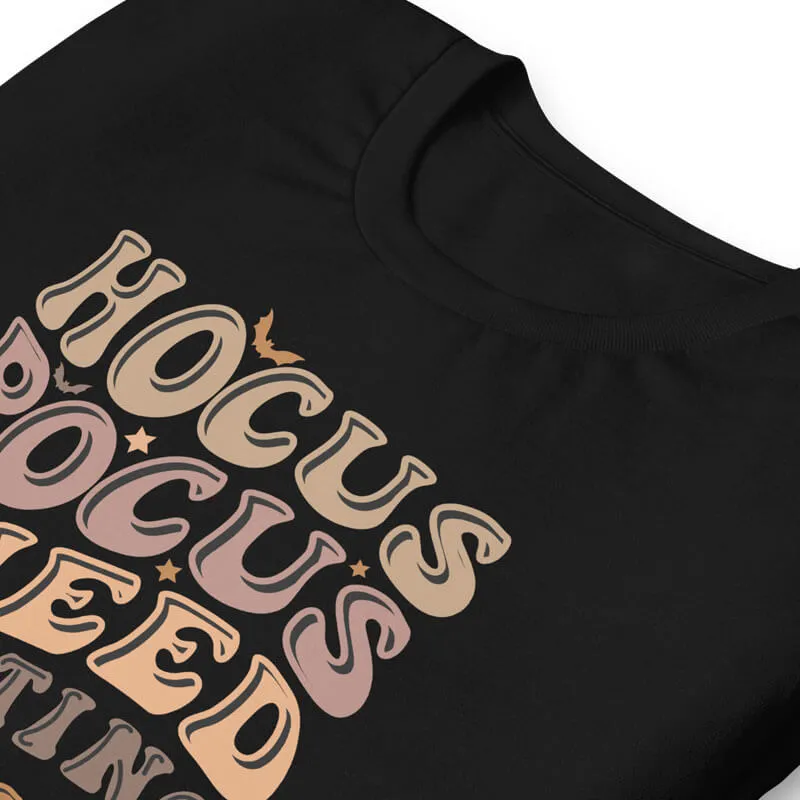 Hocus Pocus I Need Quilting to Focus T-Shirt
