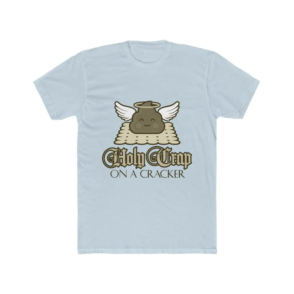 HOLY CRAP ON A CRACKER Men's Cotton Crew Tee