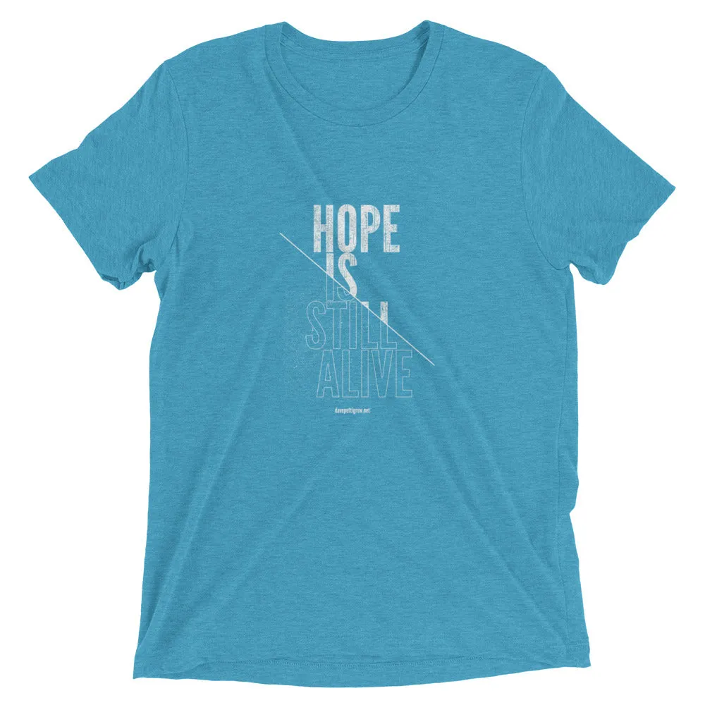 Hope Is Still Alive 2022 Short sleeve t-shirt