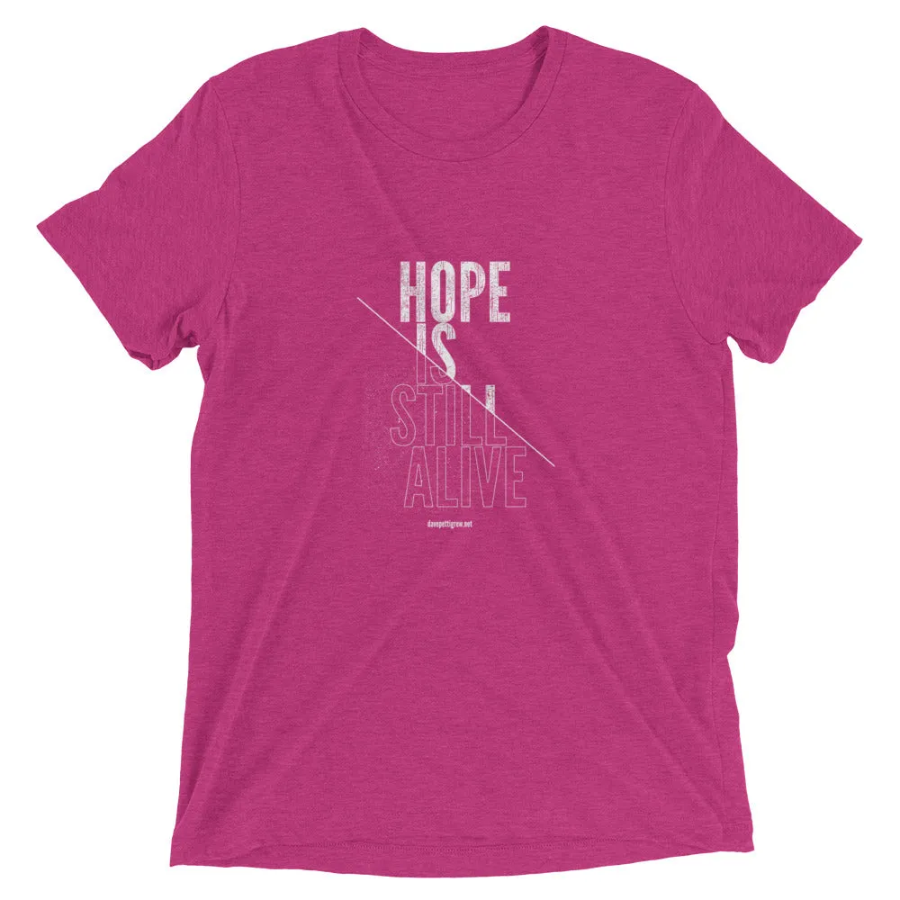 Hope Is Still Alive 2022 Short sleeve t-shirt