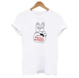 Hugs are so much Better Peace Sign Graphic Women's T-shirt