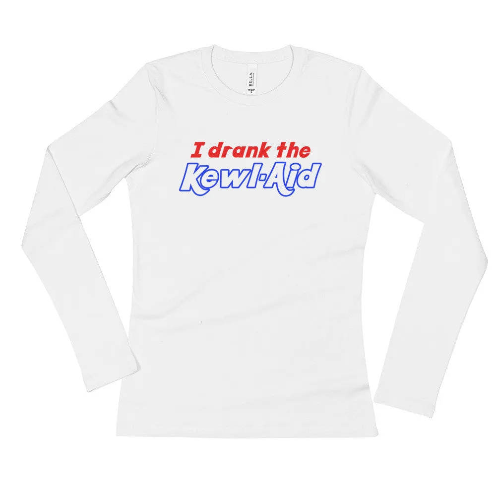 I Drank the Kewl Aid Fitted Long Sleeve Shirt