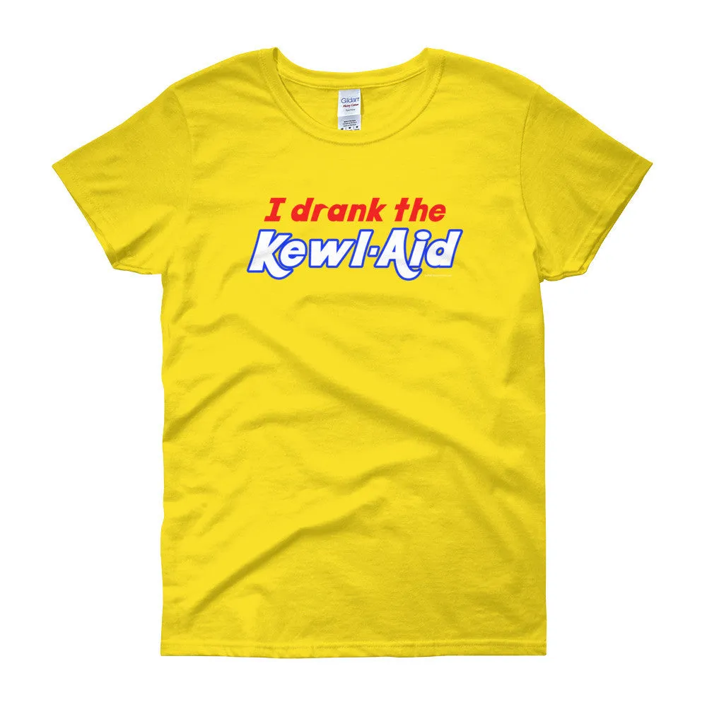 I Drank the Kewl Aid Fitted T-Shirt