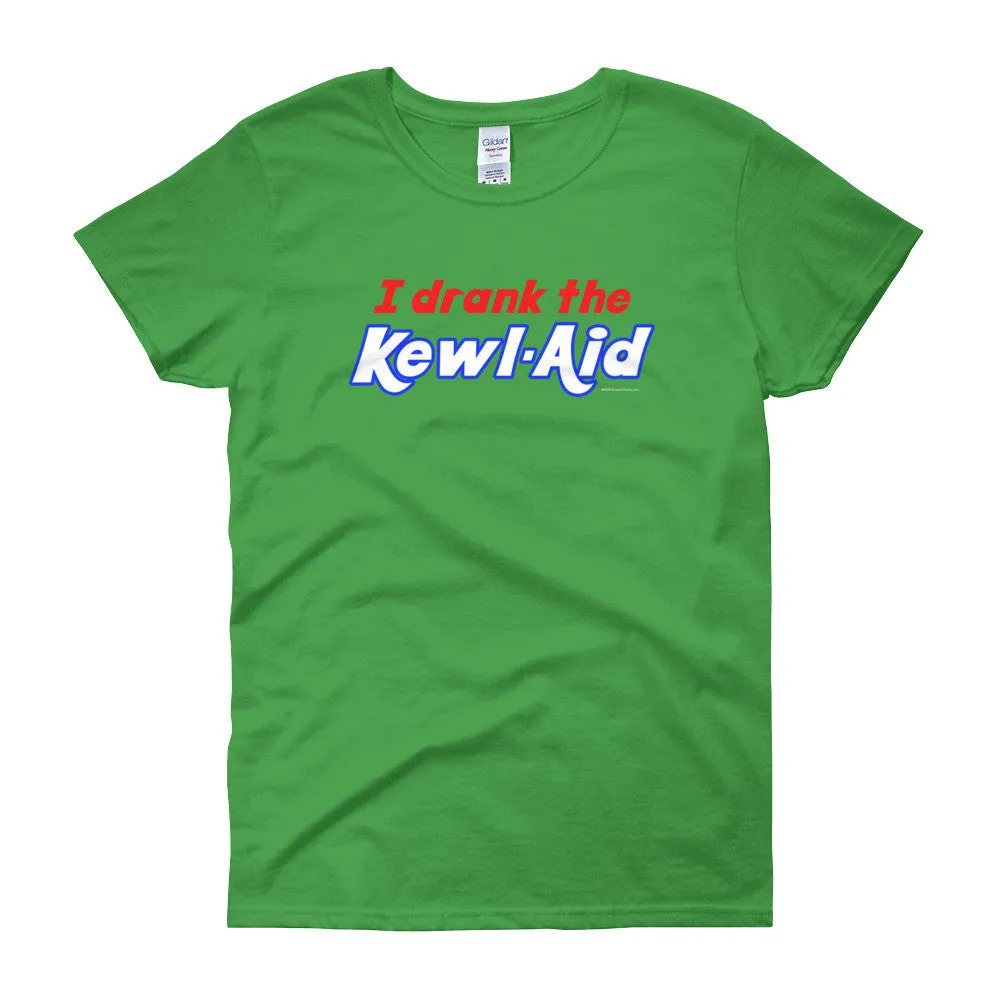 I Drank the Kewl Aid Fitted T-Shirt