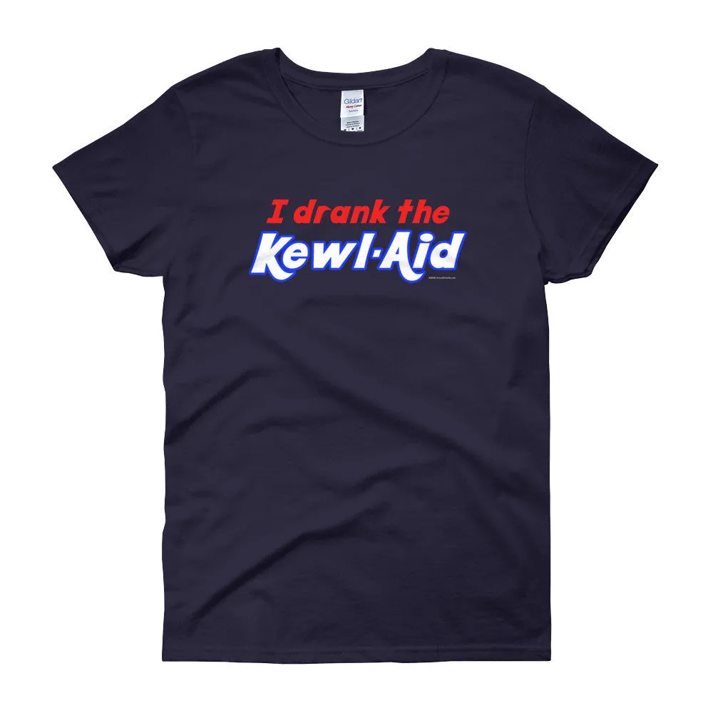 I Drank the Kewl Aid Fitted T-Shirt