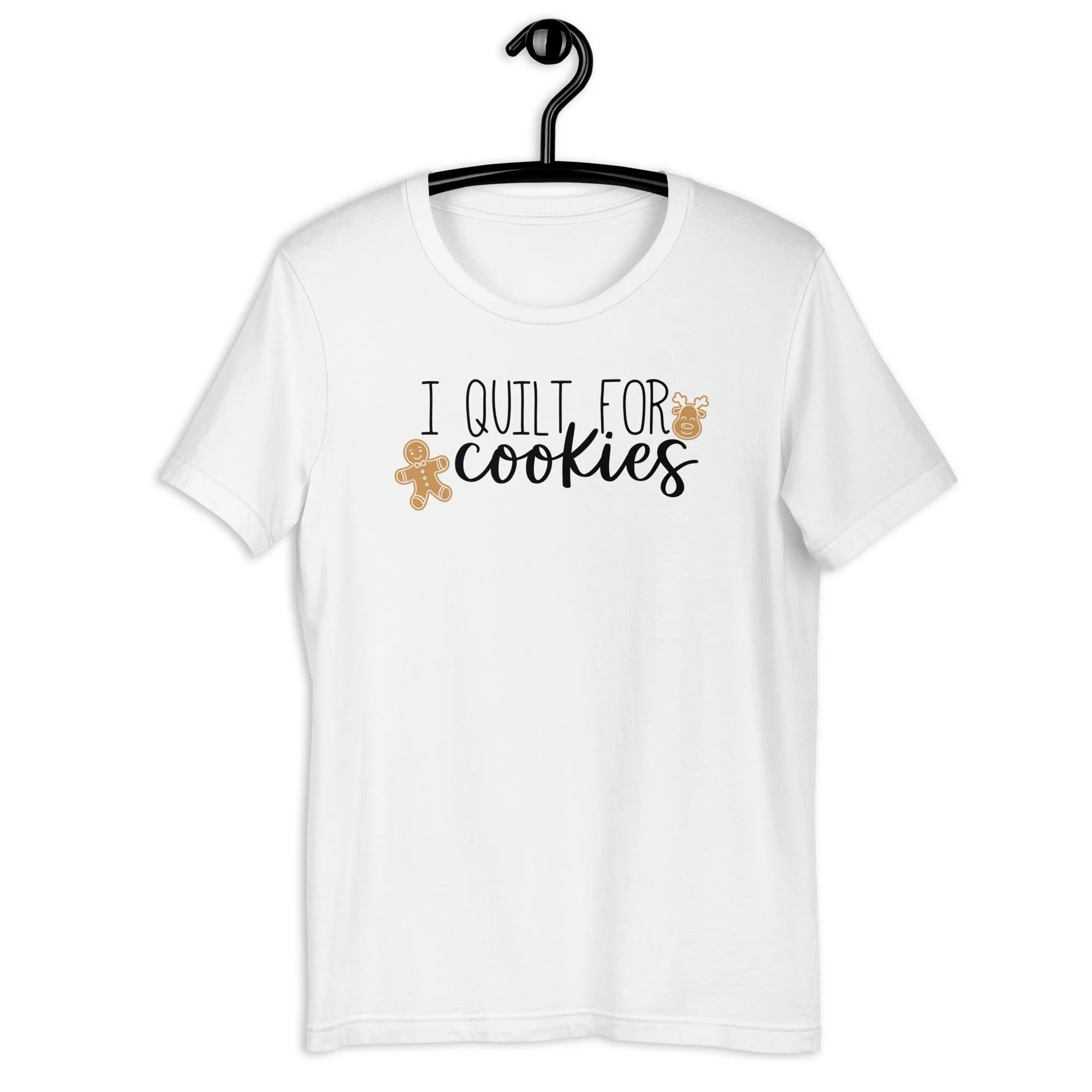 I Quilt For Cookies T-shirt