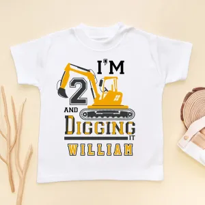 I'm 2 And Digging It Personalised Builder/Construction Birthday Kids & Toddler T Shirt