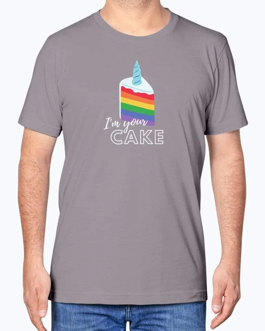 I'm Your Cake T-Shirt