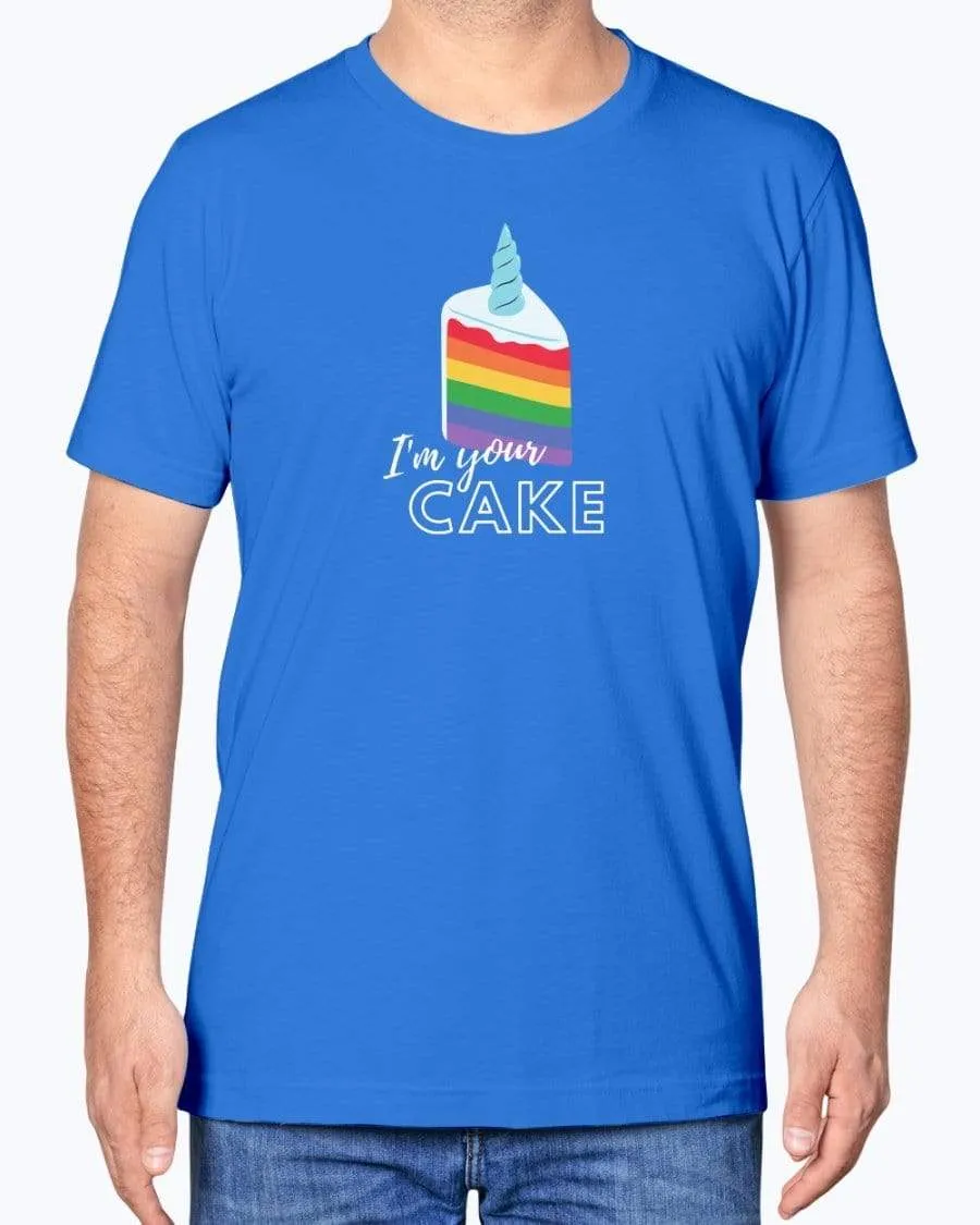 I'm Your Cake T-Shirt