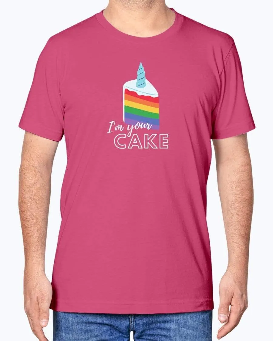I'm Your Cake T-Shirt