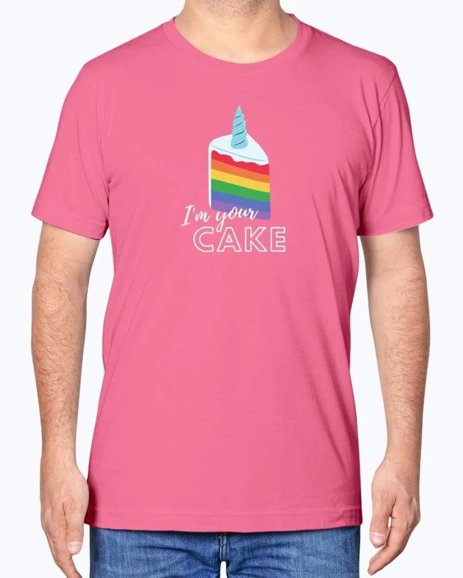 I'm Your Cake T-Shirt