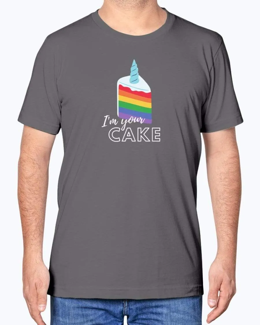I'm Your Cake T-Shirt