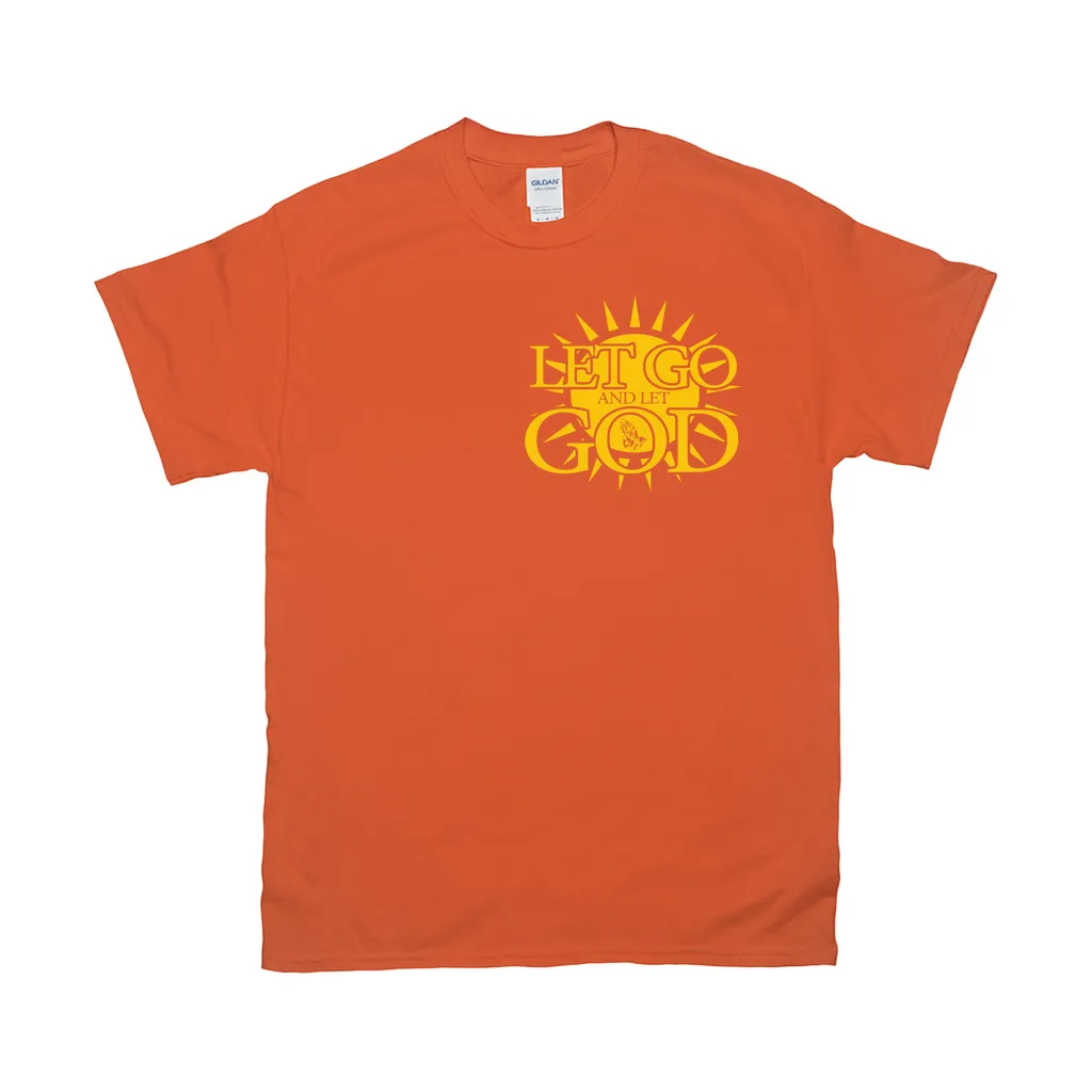 Let Go and Let God (Dark Colored) T-Shirts