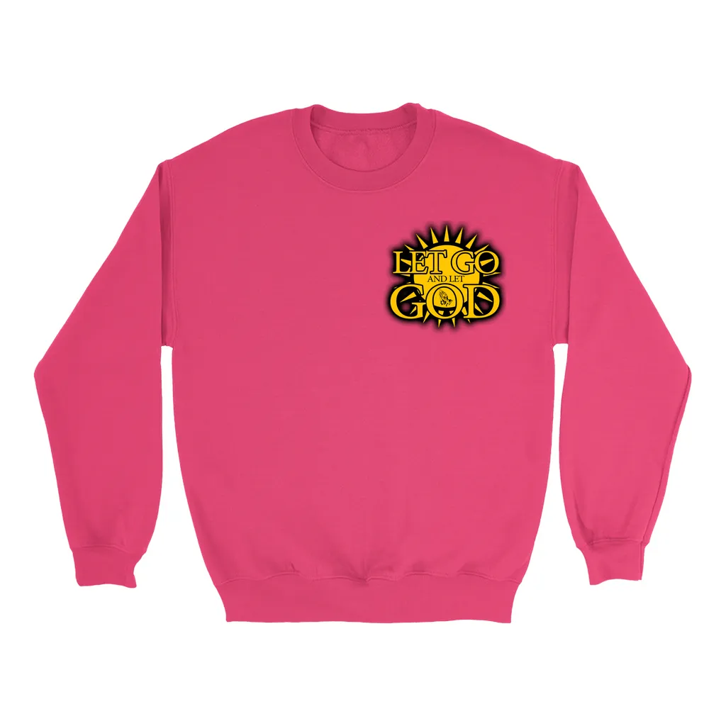 Let Go and Let God - (LIGHT colored) Sweatshirts