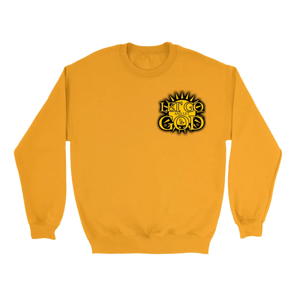 Let Go and Let God - (LIGHT colored) Sweatshirts