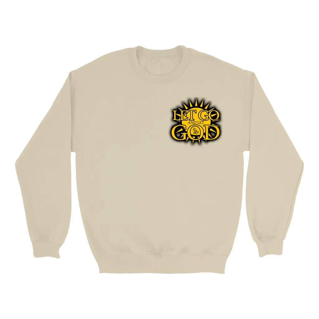 Let Go and Let God - (LIGHT colored) Sweatshirts