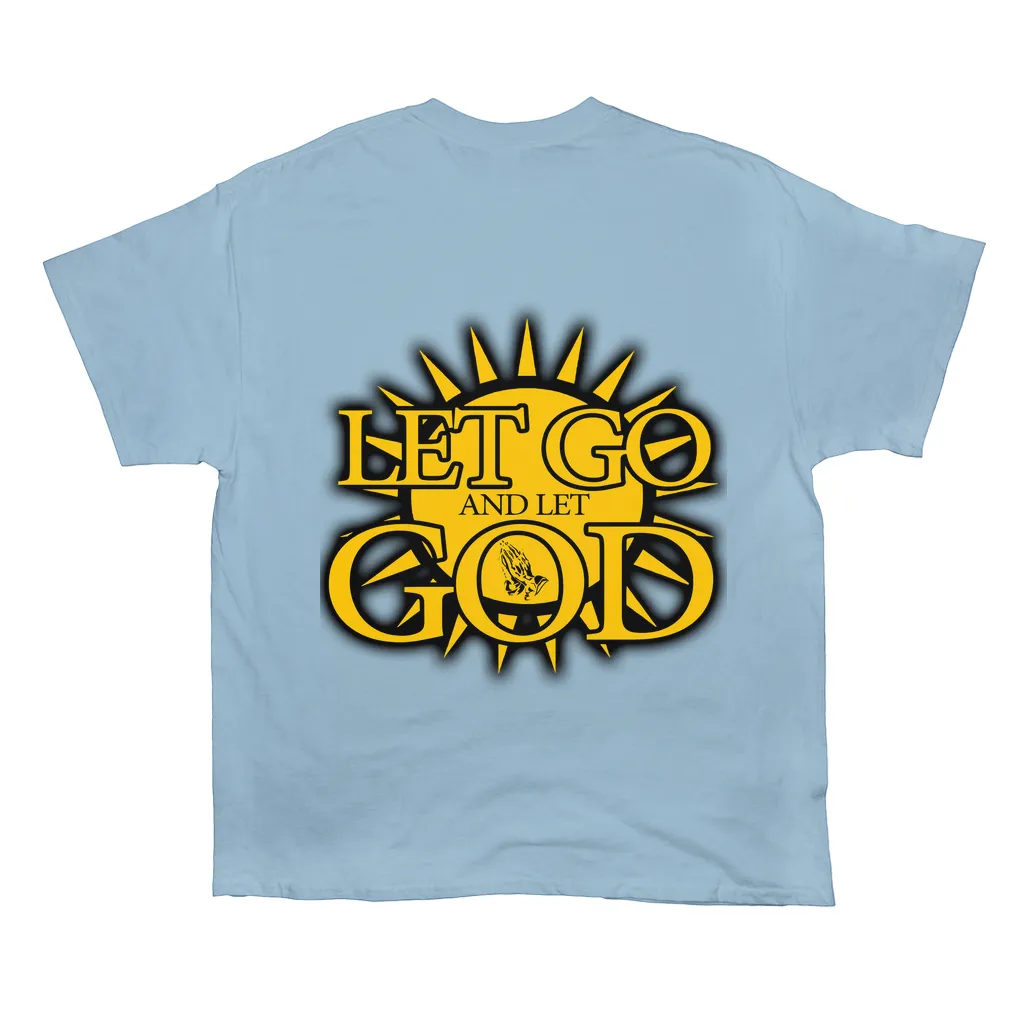 Let Go and Let  God (Light Colored) T-Shirts